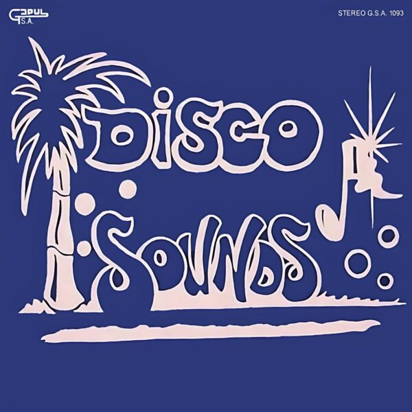 "Portada delantera del disco Disco Sounds bolichero argentino"