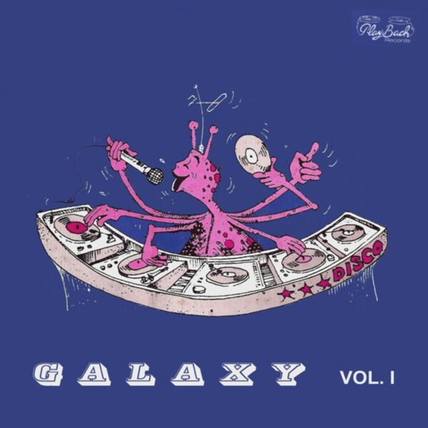 "Portada delantera del disco Galaxy bolichero argentino"