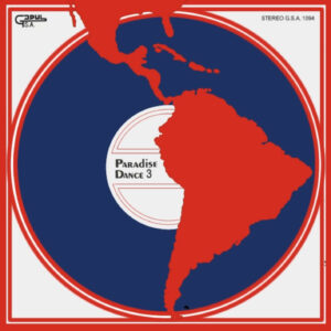 "Portada delantera del disco Paradise Dance vol.3 bolichero argentino"