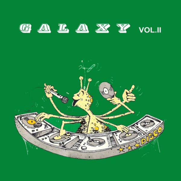 "Portada delantera del disco Galaxy vol.2 bolichero argentino"