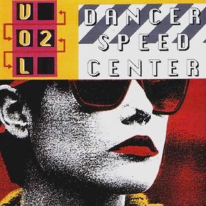 "Portada delantera del disco Dancer Speed Center vol.2 bolichero argentino"