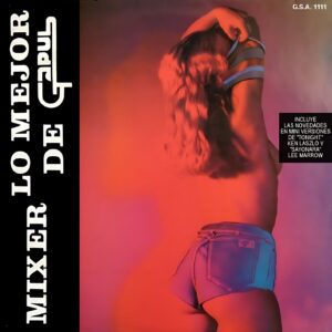 "Portada delantera del disco Lo mejor de gapul vol.1 bolichero argentino"