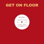 GET ON THE FLOOR 2