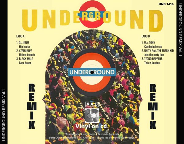 "Portada trasera del disco Underground remix vol.1 bolichero argentino"