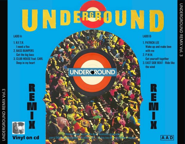 "Portada trasera del disco Underground remix vol.3 bolichero argentino"
