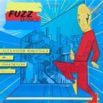 FUZZ DANCE