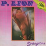 P. LION – Springtime