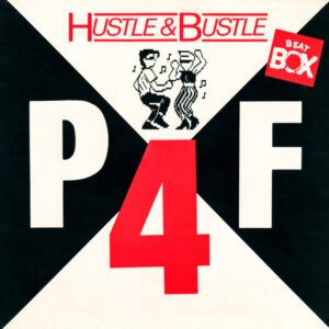 P4F - Hustle & Bustle