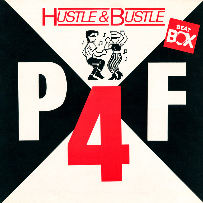 P4F - Hustle & Bustle