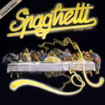 SPAGHETTI DISCO 3 (Ultima Cena)