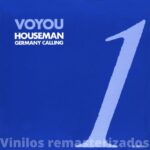 Voyou – Houseman