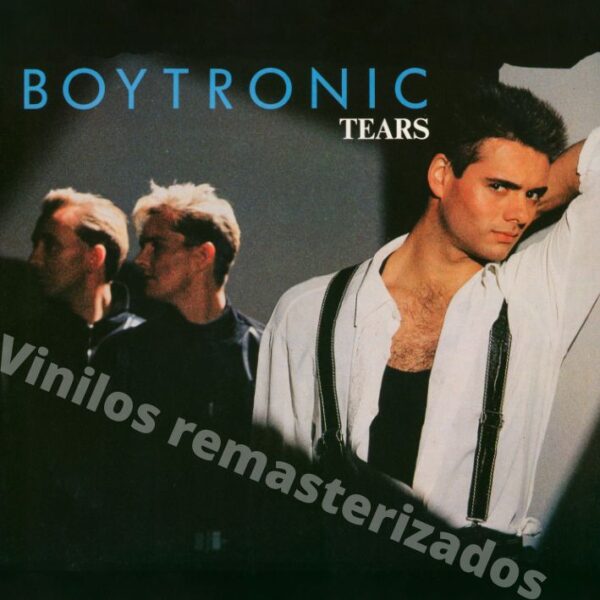 Boytronic - Tears