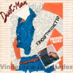 Dust Man – King Of The Ghetto