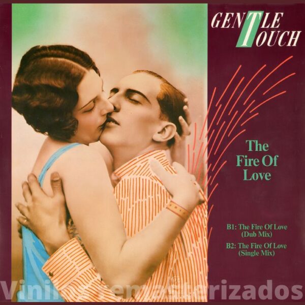 Gentle Touch - The Fire Of Love