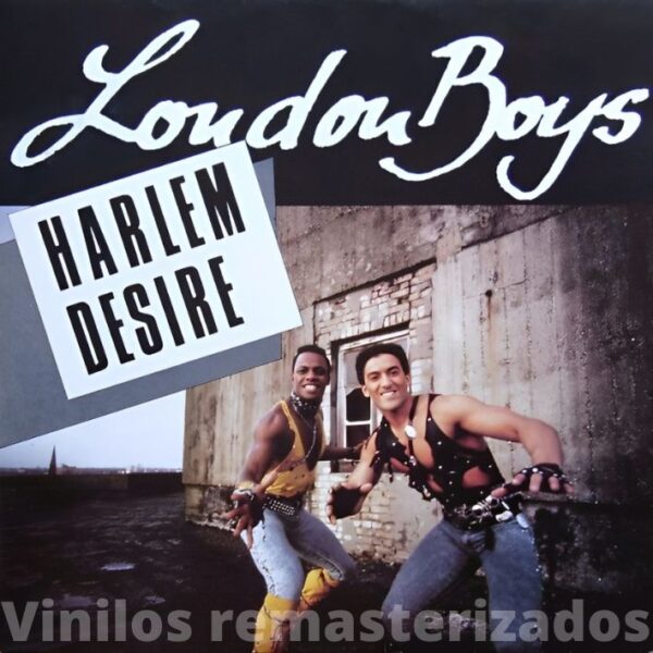 London Boys - Harlem Desire