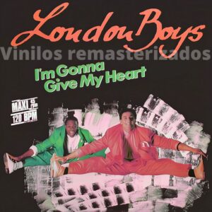 London Boys - I'm Gonna Give My Heart