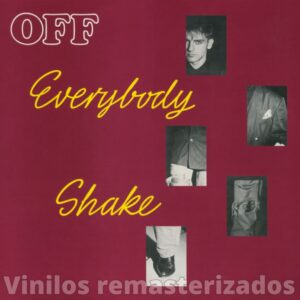Off - Everybody Shake