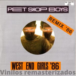 Pet Shop Boys - West End Girls '86