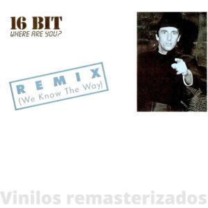16 Bit - Where Are You (Remix)