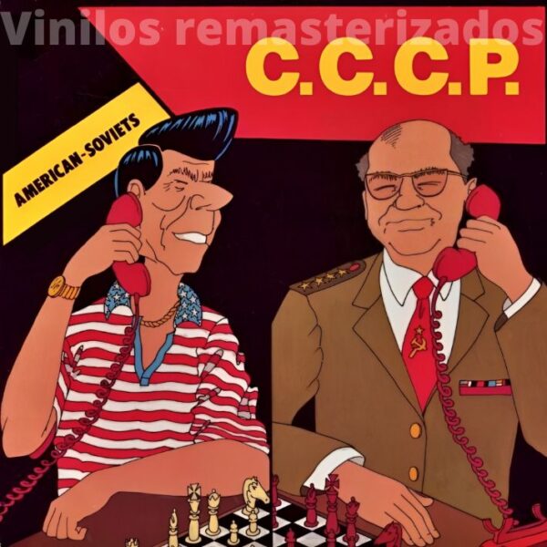C.C.C.P. - American - Soviets