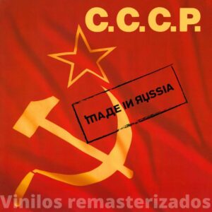 C.C.C.P. - Made In Russia