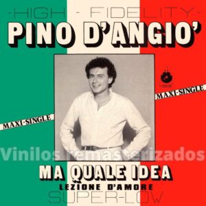 Pino D'Angio' - Ma Quale Idea