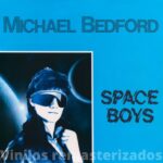 Michael Bedford – Space Boys