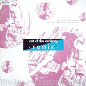 Out Of The Ordinary - Play It Again (Remix)