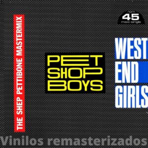 Pet Shop Boys - West End Girls (The Shep Pettibone Mastermix)