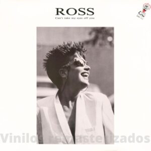 Ross - Can't Take My Eyes Off You