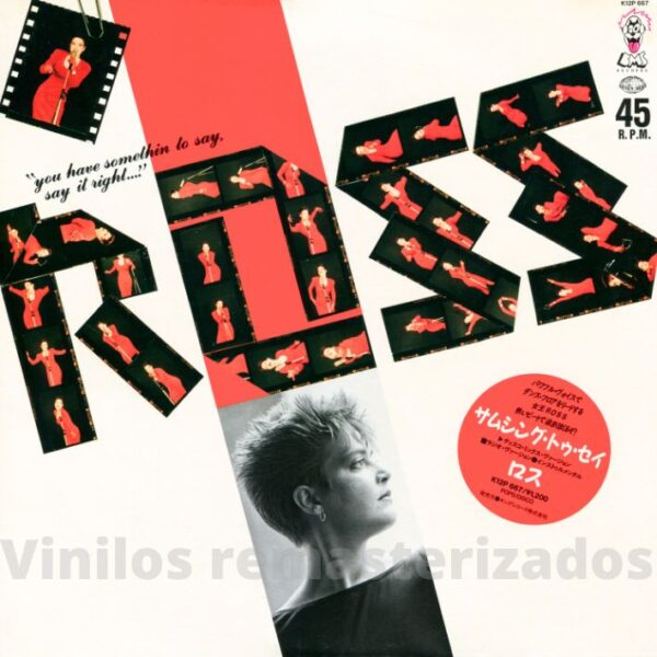 Ross - You've Got Something To Say, Say It Right
