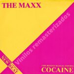 The Maxx – Cocaine