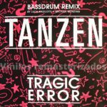 Tragic Error – Tanzen