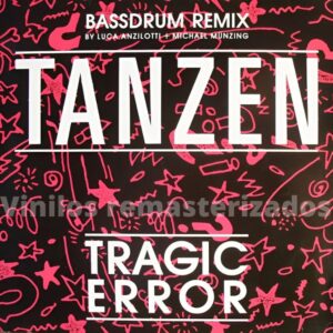 Tragic Error - Tanzen