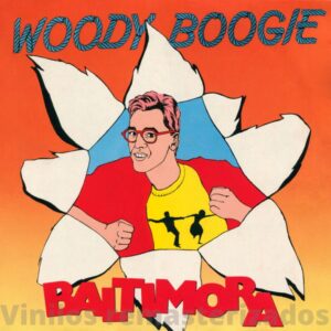 Baltimora - Woody Boogie