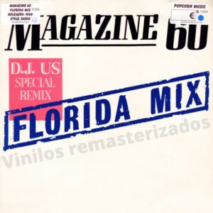 Magazine 60 - Florida Mix (D.J. US Special Remix)