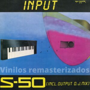 S-50 - Input