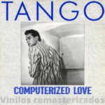 Tango – Computerized Love
