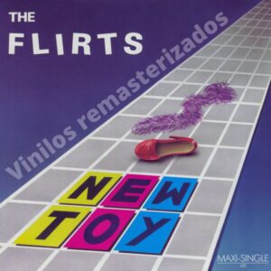 The Flirts - New Toy