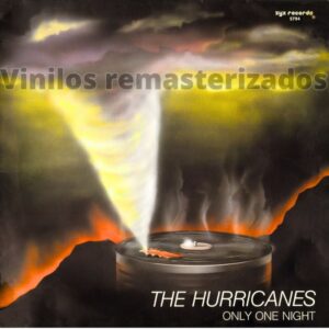 The Hurricanes - Only One Night