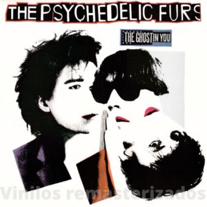 The Psychedelic Furs - The Ghost in You