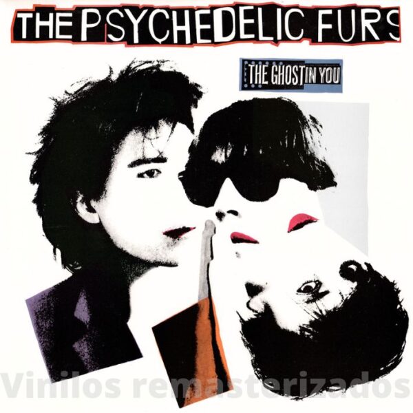 The Psychedelic Furs - The Ghost in You