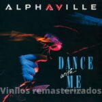 Alphaville – Dance With Me