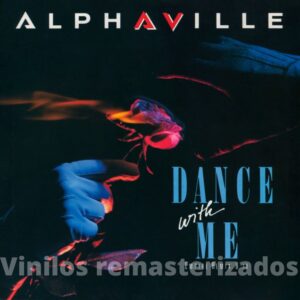 Alphaville - Dance With Me