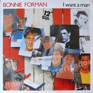 Bonnie Forman - I Want A Man