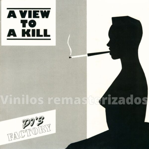DJ's Factory - A View To A Kill