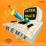 Interface – Plastic Age (Remix)
