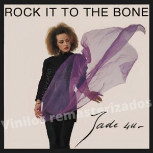 Jade 4U - Rock It To The Bone