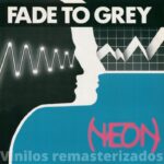 Neon – Fade To Grey