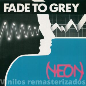 Neon - Fade To Grey